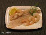 Schollenfilet mit Garnelen - Rezept