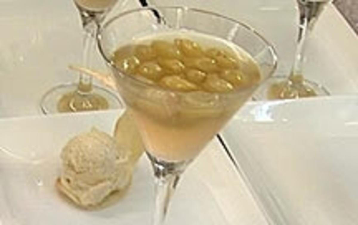 Weintrauben in Champagnersüppchen mit Vanilleeis (Isabel Varell) - Rezept
