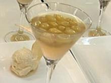 Weintrauben in Champagnersüppchen mit Vanilleeis (Isabel Varell) - Rezept