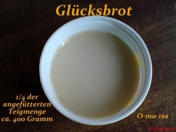 Rezept: Brot ~ Gluecksbrot REZEPT Bild Nr. 2 Brot ~ Gluecksbrot REZEPT - Rezept - Bild Nr. 2