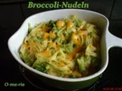 Rezept: Gemüse Broccoli-Nudeln Gemüse Broccoli-Nudeln - Rezept