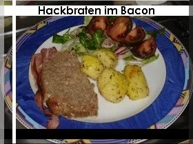 Hackbraten im Bacon - Mantel mit Ofenkartoffeln - Rezept - Bild Nr. 2