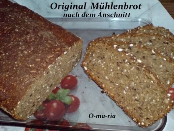 Rezept: Brot ~ Original ~ Mühlenbrot Brot ~ Original ~ Mühlenbrot - Rezept