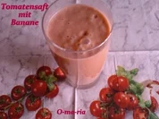 Rezept: Getrรคnke Tomatensaft mit Banane Getrรคnke Tomatensaft mit Banane - Rezept
