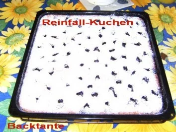 BLECHKUCHEN - Reinfallkuchen - Rezept