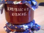 Karibische Kirsche - Rezept
