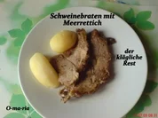 Rezept: Fleisch Schweinebraten mit Meerrettich Fleisch Schweinebraten mit Meerrettich - Rezept