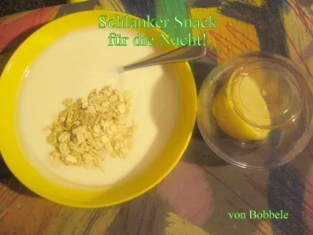 Snack: Ein schlanker Snack für die Nacht! - Rezept