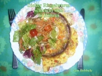 Hauptspeise: Dicker Ringelwurm schleicht sich in Rührei - Rezept