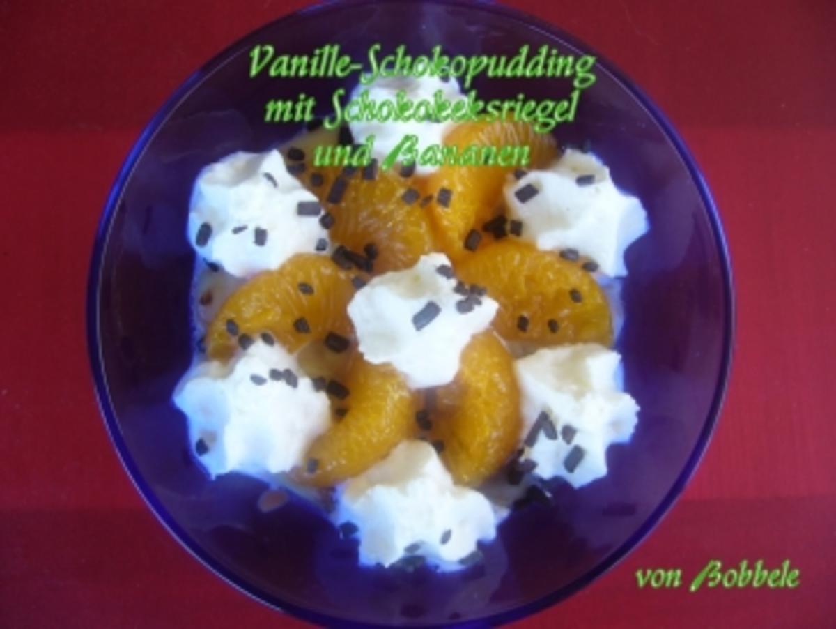 Dessert: Vanille-Schokopudding mit Schokokeksriegel und Bananen - Rezept