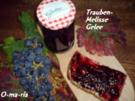 Eingemachtes  Trauben-Melisse-Gelee - Rezept