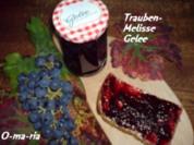Eingemachtes  Trauben-Melisse-Gelee - Rezept