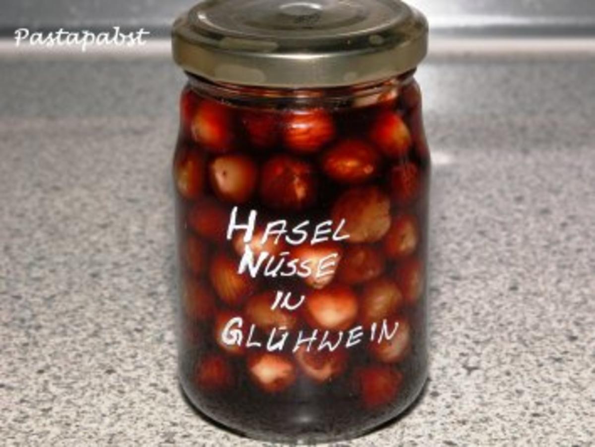 Haselnüsse in Glühwein - Rezept By Pastapabst