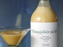 Maracujalikör - Rezept