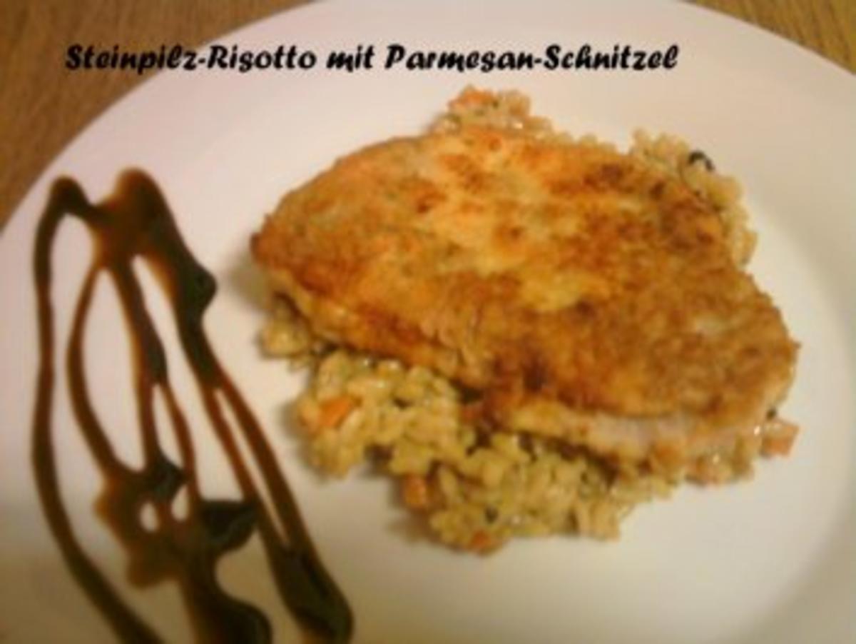 Steinpilz-Risotto mit Parmesan-Schnitzel - Rezept