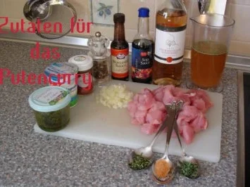 Rezept: Putencurry mit indischen Touch Bild Nr. 2 Putencurry mit indischen Touch - Rezept - Bild Nr. 2