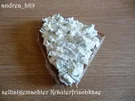 Selbstgemachter Kräuterfrischkäse - Rezept