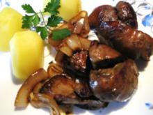 Geflügelleber gebraten ... - Rezept