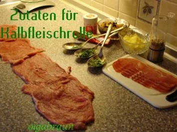 Rezept: Kalbfleischrolle aus meiner Versuchsküche Bild Nr. 2 Kalbfleischrolle aus meiner Versuchsküche - Rezept - Bild Nr. 2