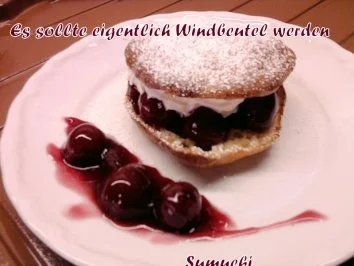 Rezept: Es sollten eigentlich Windbeutel werden..... Es sollten eigentlich Windbeutel werden..... - Rezept