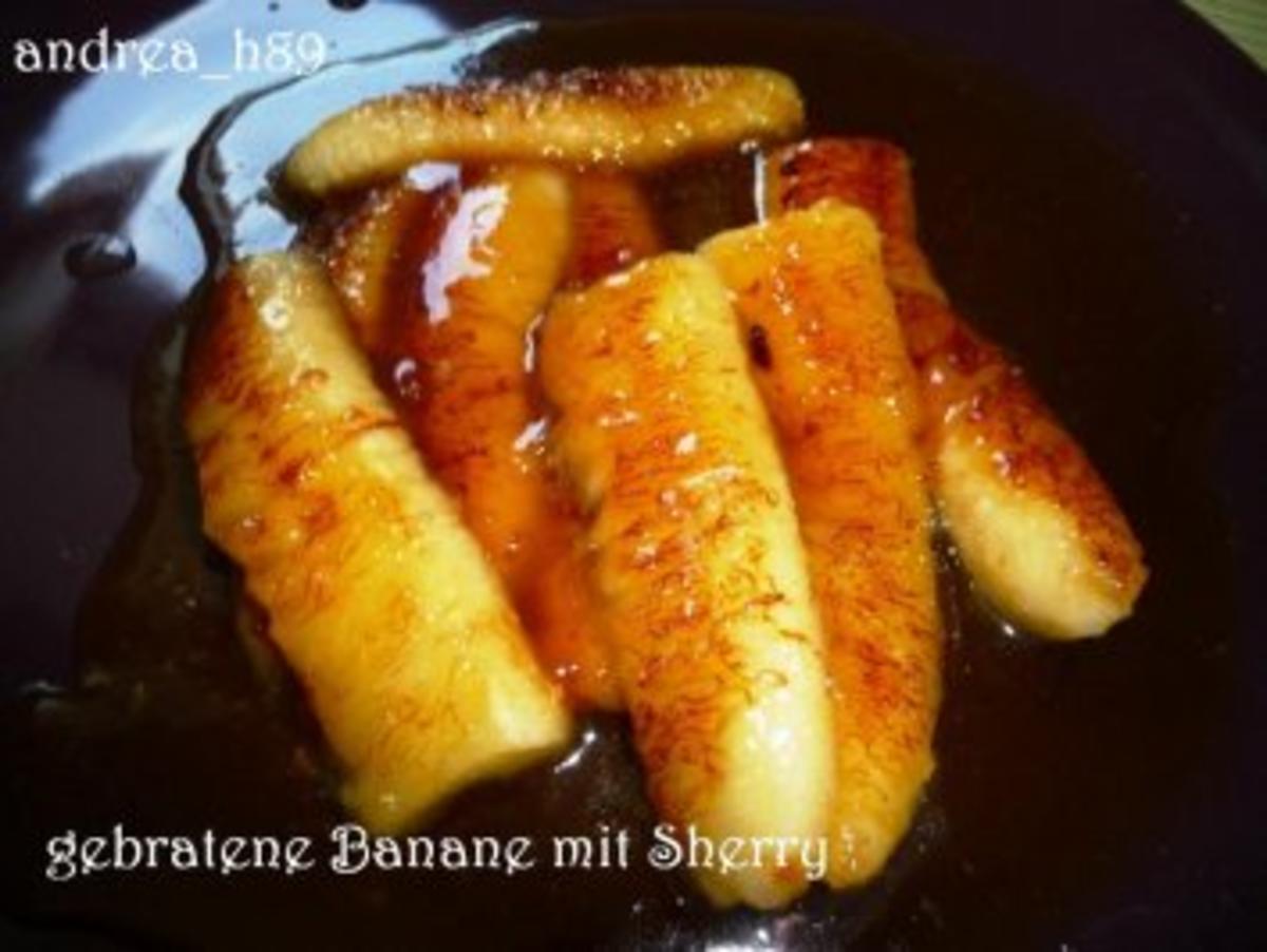 Gebratene Bananen mit Sherry - Rezept mit Bild - kochbar.de