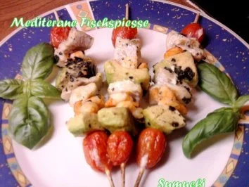 Mediterane Fischspieße - Rezept