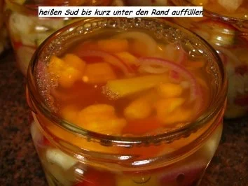 Rezept: Gemüse: SOMMERGEMÜSE.....süß-sauer eingelegt Bild Nr. 10 Gemüse: SOMMERGEMÜSE.....süß-sauer eingelegt - Rezept - Bild Nr. 10