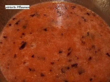 Rezept: M+G: PFLAUMEN - MARMELADE Bild Nr. 3 M+G: PFLAUMEN - MARMELADE - Rezept - Bild Nr. 3