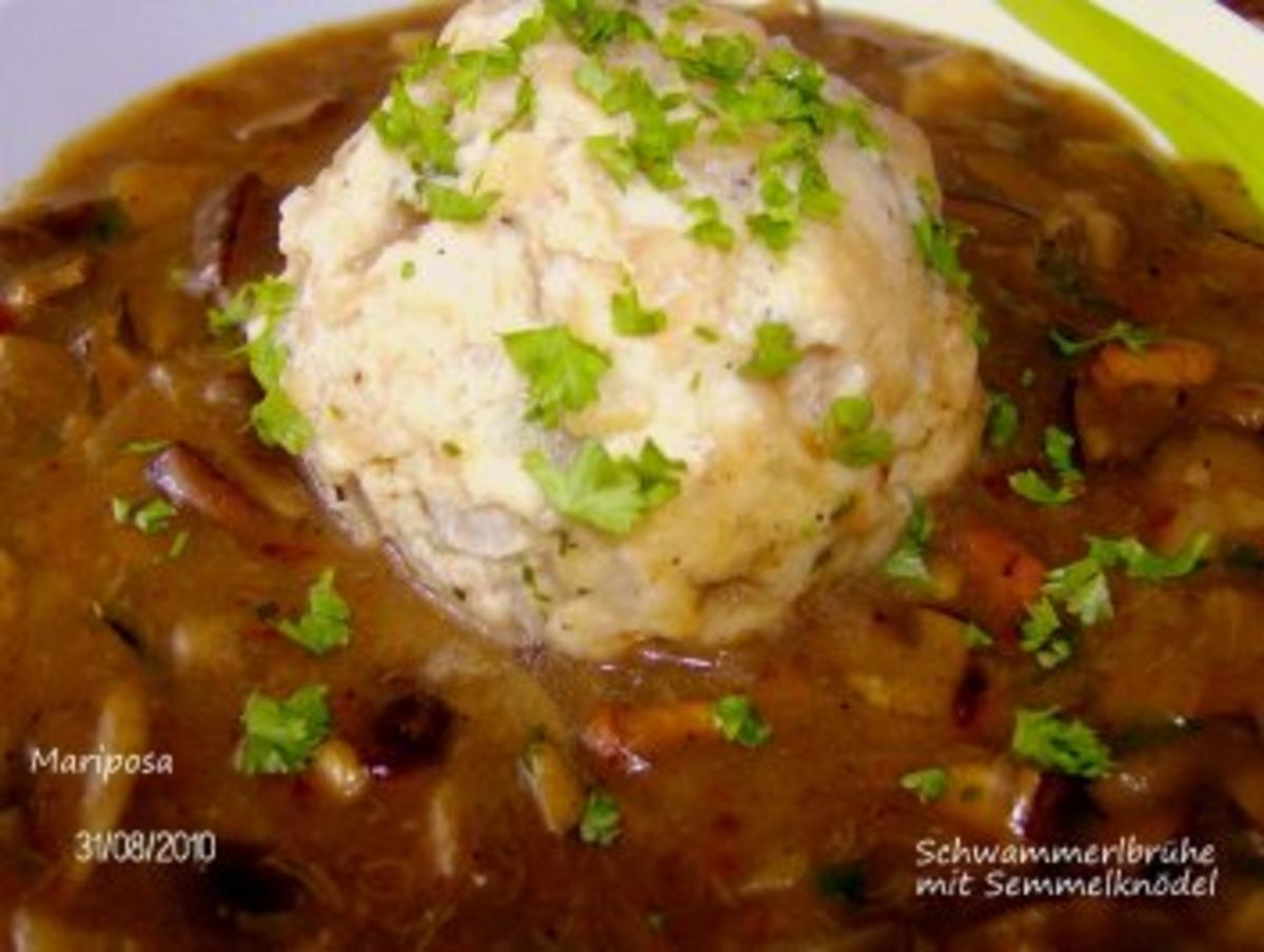 Schwammerlbrühe mit Semmelknödel - Rezept Von Einsendungen Mariposa