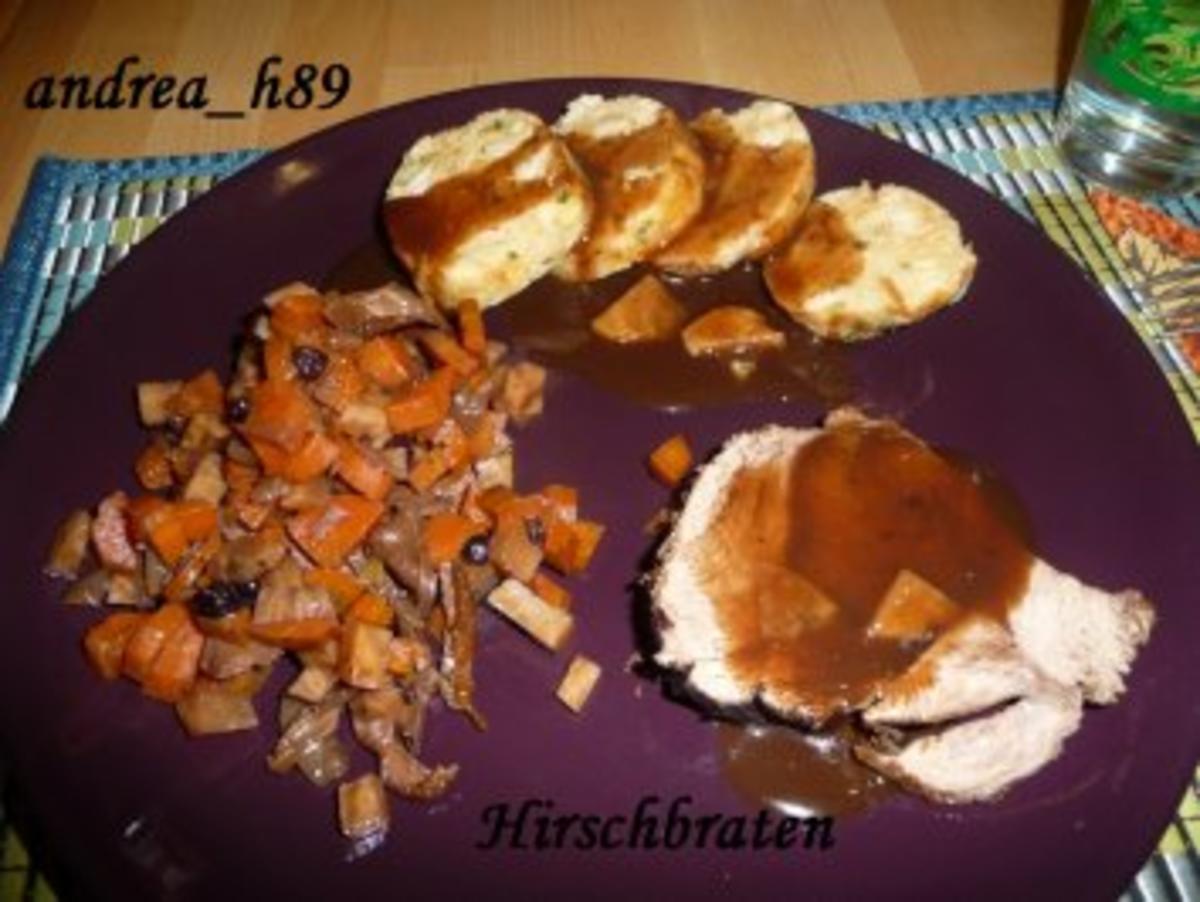 Hirschbraten - Rezept