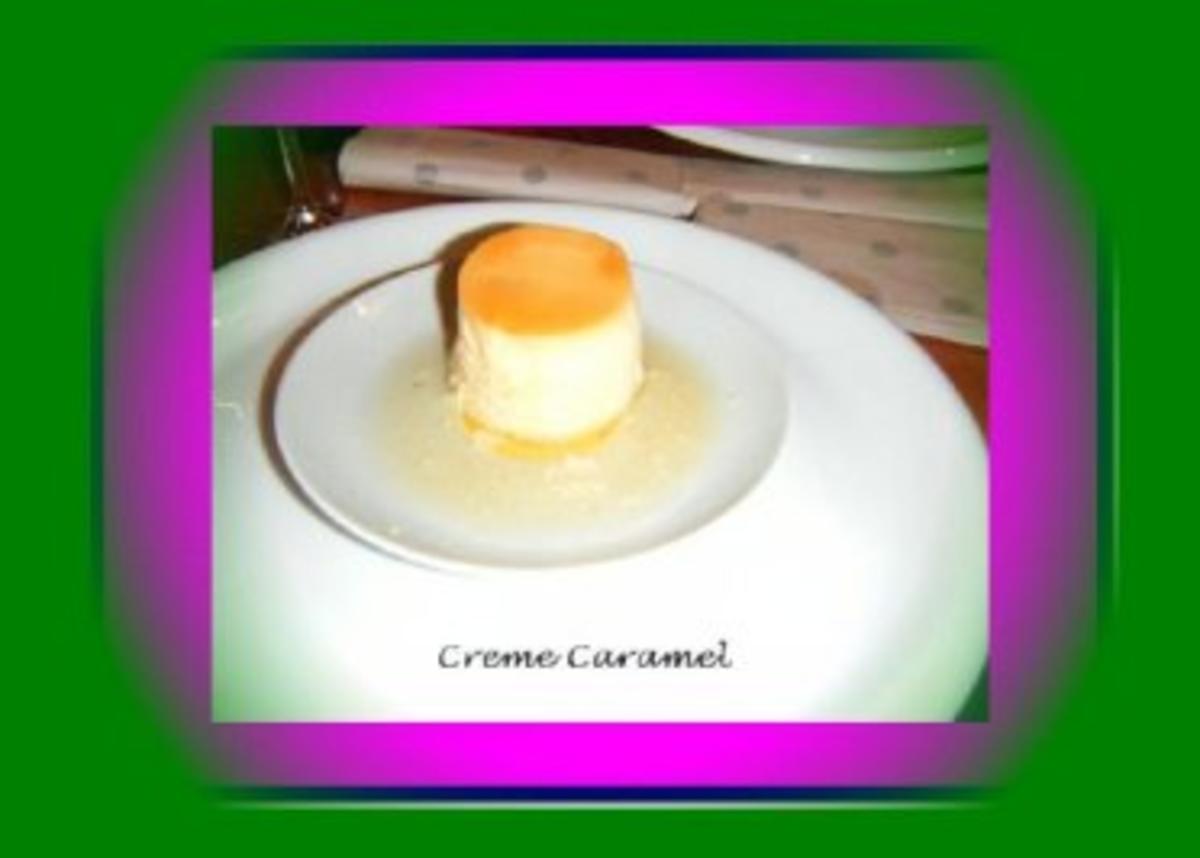 Creme Caramel - Rezept