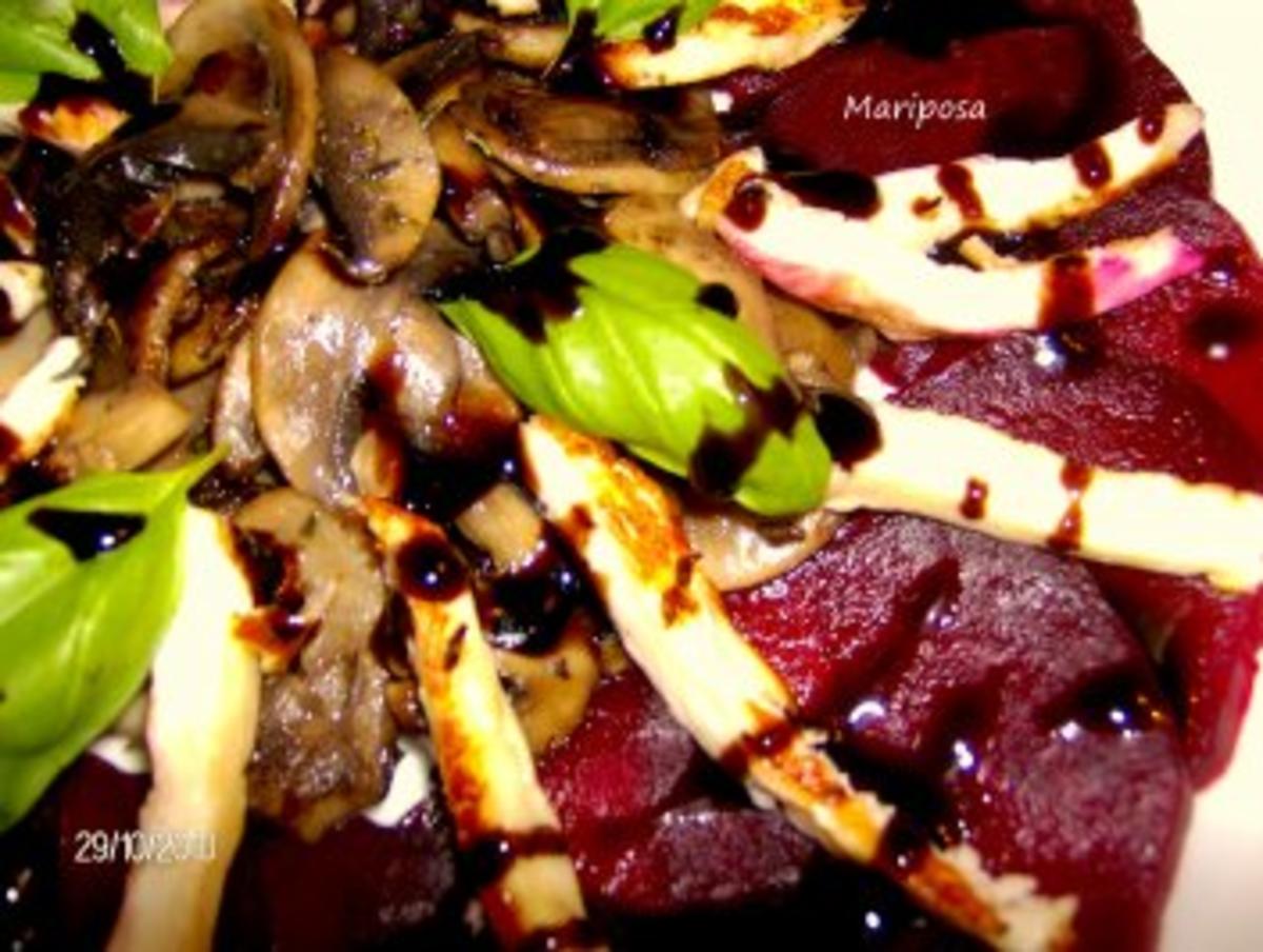 Rote Beete- Carpachio mit Champignons und Halloumikäse - Rezept