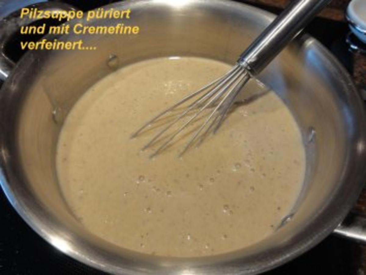 Suppe:   PILZCREM - Rezept - Bild Nr. 5