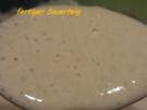 Brot:  WEIZENSAUERTEIG - Rezept
