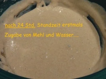 Brot:  WEIZENSAUERTEIG - Rezept - Bild Nr. 2