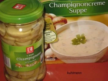 Rezept: Champignoncreme-Suppe Champignoncreme-Suppe - Rezept