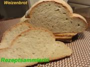 Brot:  WEIZENBROT...... Schweizer Art - Rezept