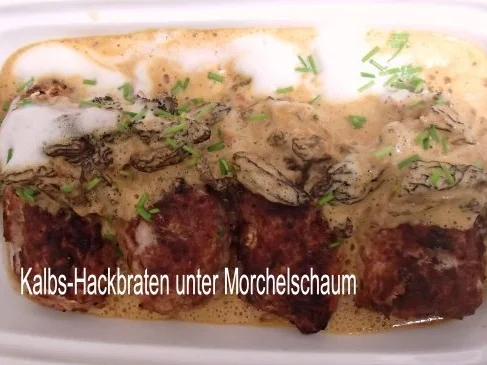Kalbs-Hack-Braten mit Morchelschaum - Rezept - Bild Nr. 12