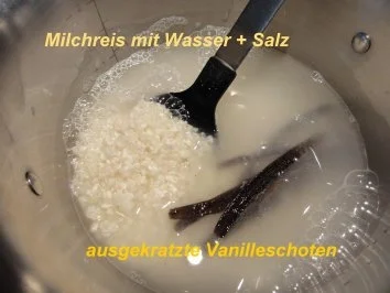 Dessert:   VANILLE - MILCHREIS - Rezept - Bild Nr. 5