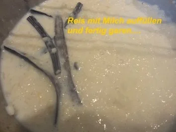 Dessert:   VANILLE - MILCHREIS - Rezept - Bild Nr. 6