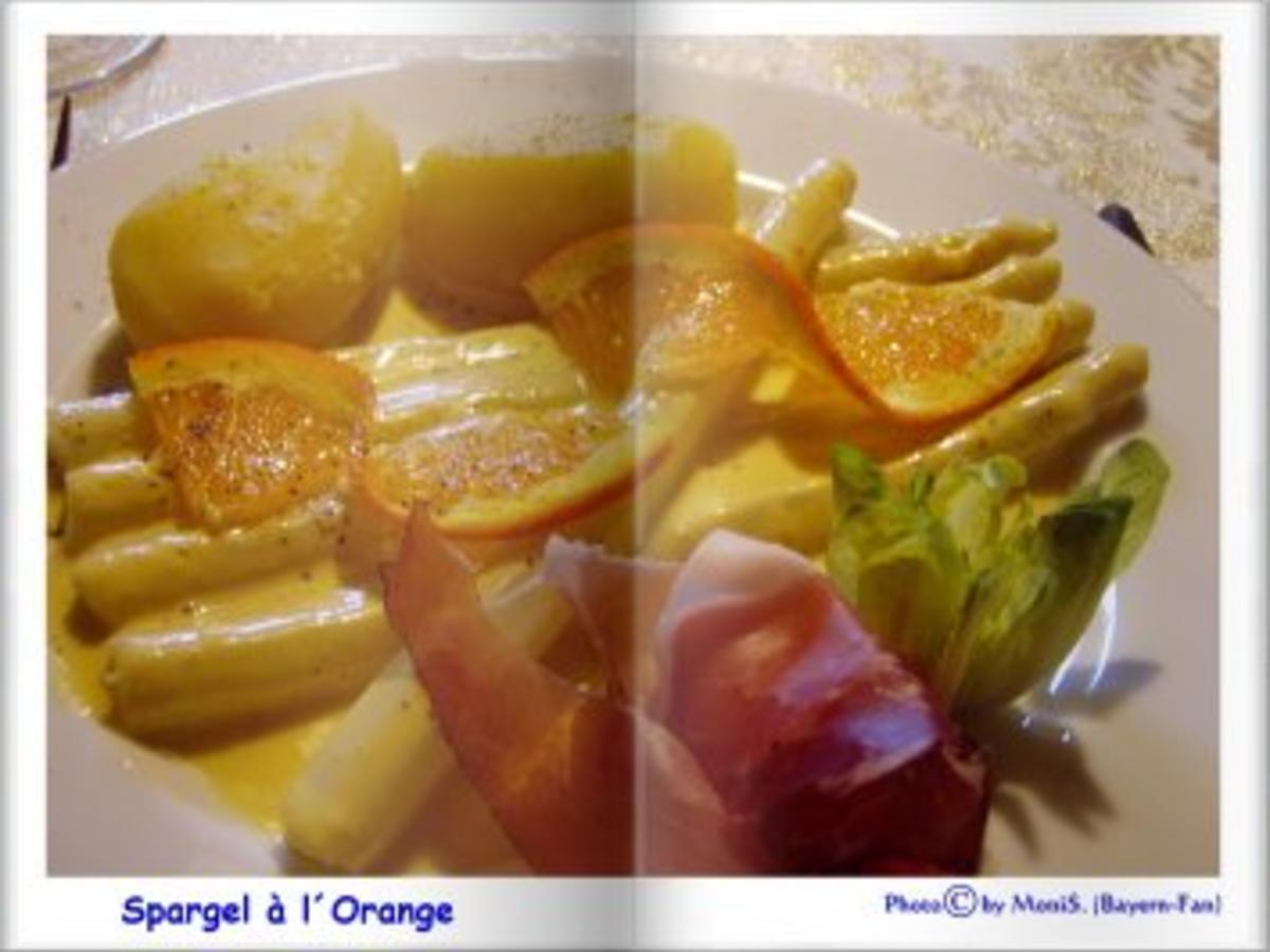 Spargel mit Orangen Vinaigrette - einfach - von Bayern-Fan