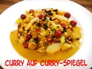 Rezept: Curry auf Curry-Spiegel Curry auf Curry-Spiegel - Rezept