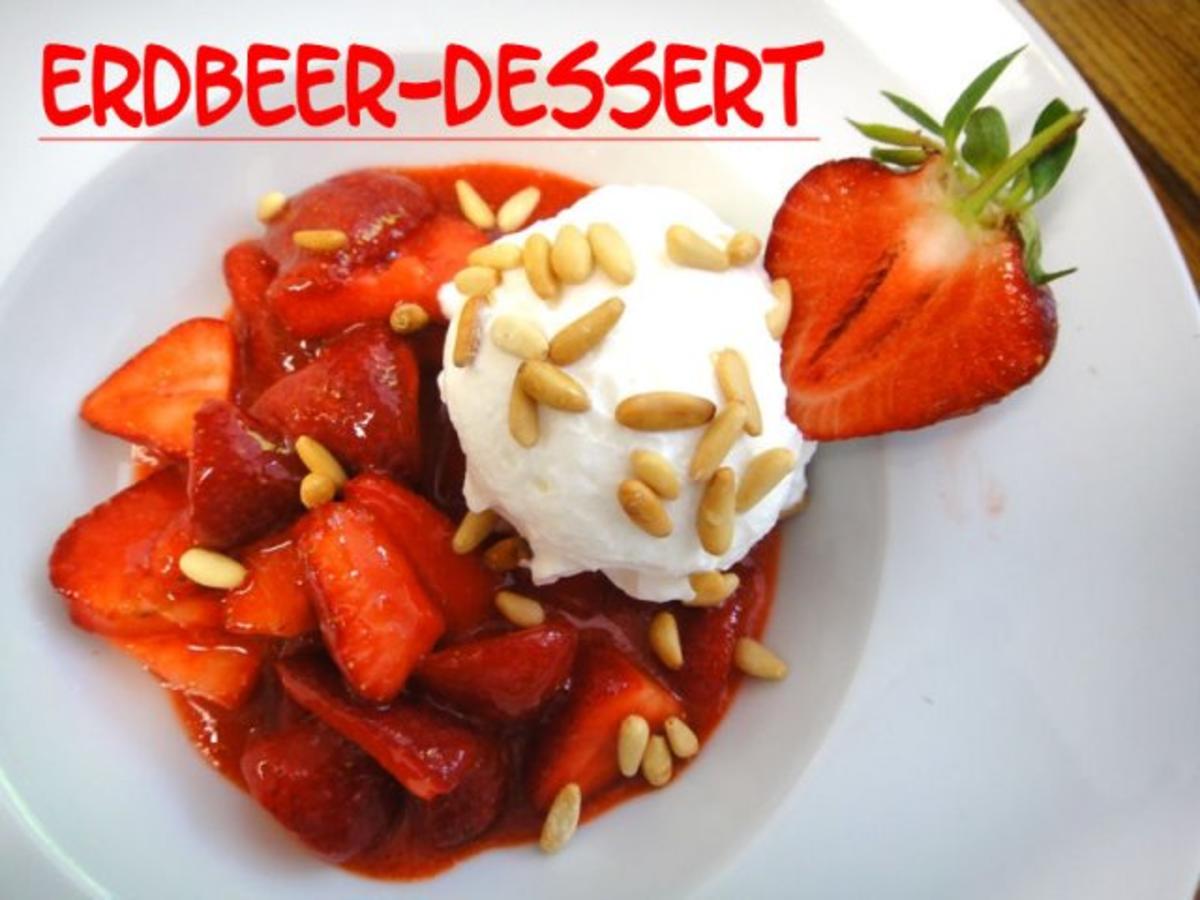 Erdbeer - Dessert - Rezept