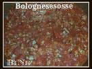 Rezept: BiNe` S BOLOGNESESOSSE BiNe` S BOLOGNESESOSSE - Rezept