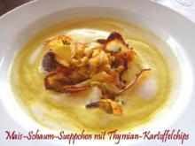 Mais-Schaum-Sueppchen mit Thymian-Kartoffelchips - Rezept