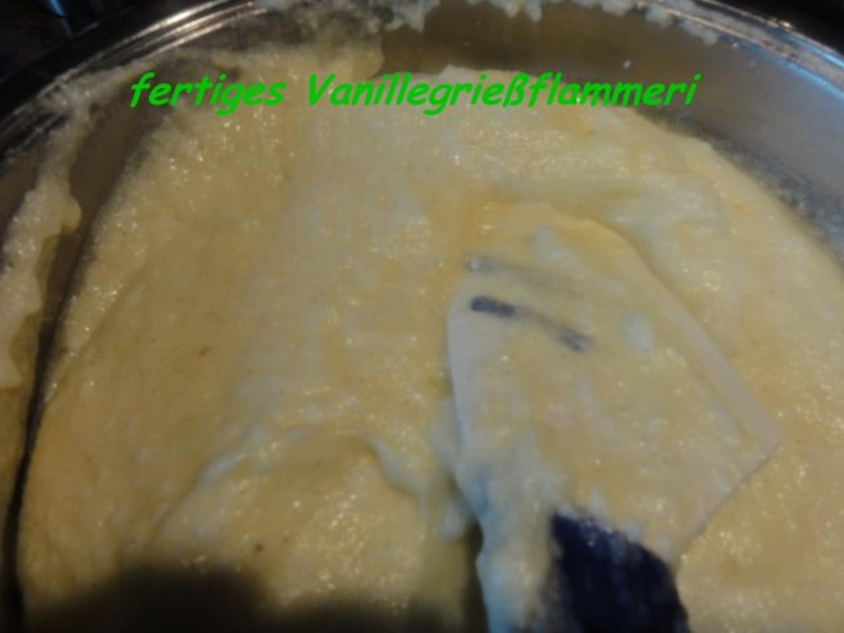 Dessert:   VANILLEGRIEß - FLAMMERI - Rezept - Bild Nr. 4