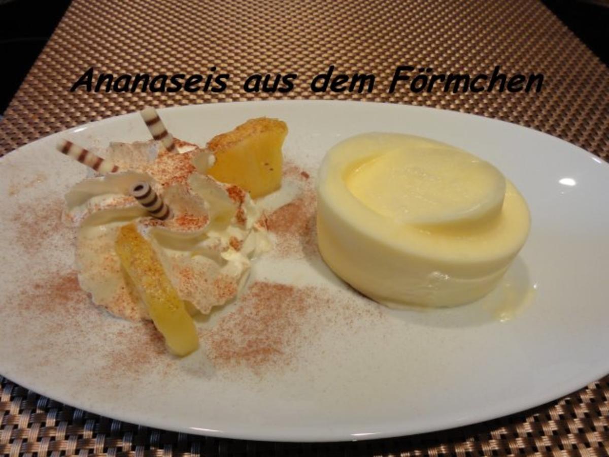 Eis:  ANANAS - SAHNE - Rezept - Bild Nr. 2