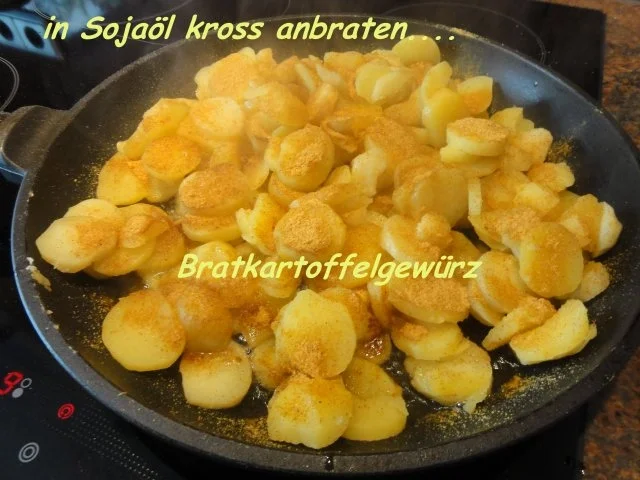 Kartoffel:   BRATKARTOFFELN... meine Art - Rezept - Bild Nr. 3