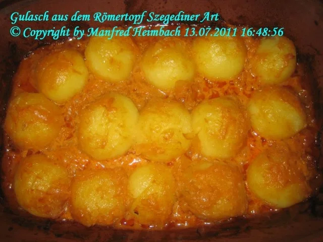 Fleisch – Ofengulasch aus dem Römertopf Szegediner Art a’la Manfred - Rezept - Bild Nr. 2