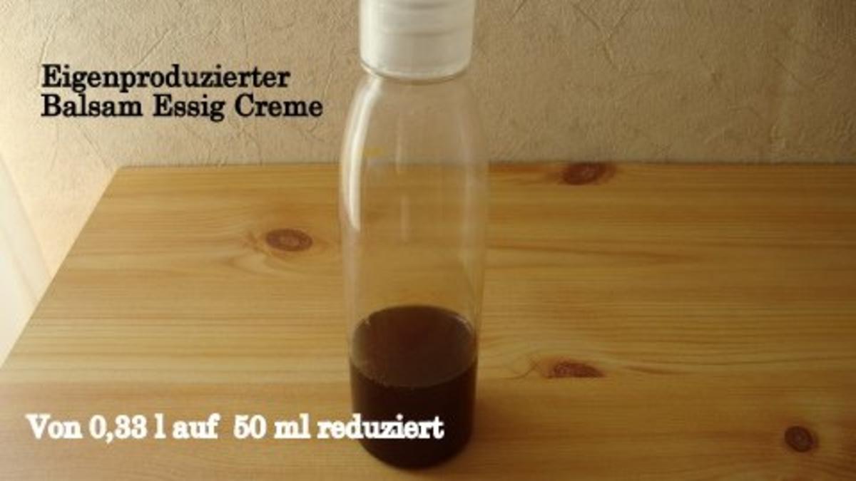 Balsamico Creme - Rezept